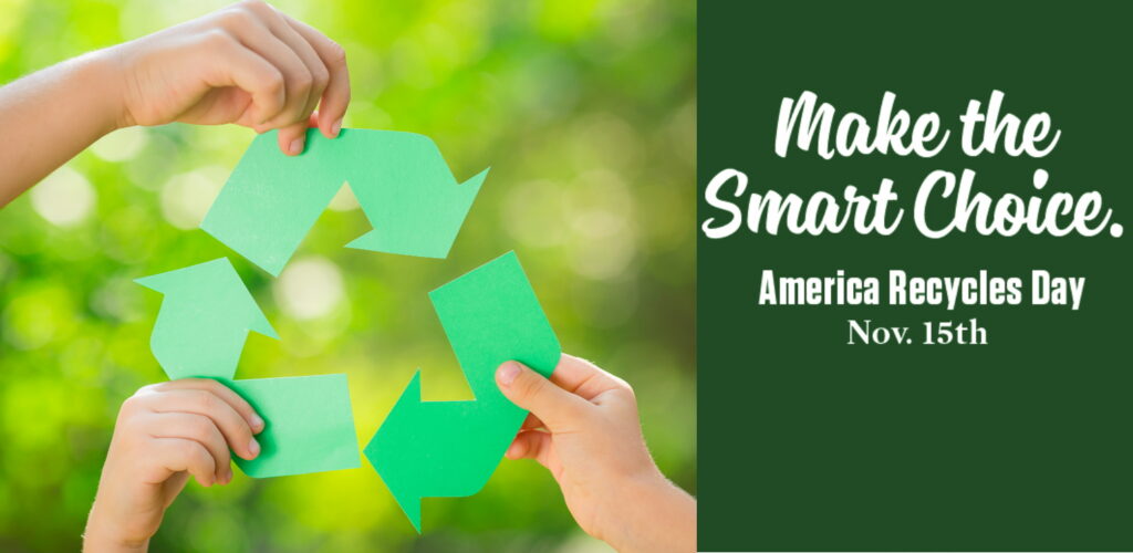 Celebrate America Recycles Day – November 15th